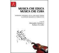 Musica che educa musica che cura