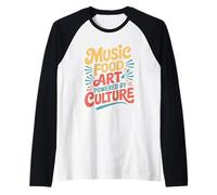 Musica Cibo Arte Alimentato dalla Cultura Mese del Patrimonio I Maglia con Maniche Raglan