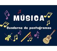 MÚSICA. CUADERNO DE PARTITURAS: Cuatro pentagramas y cuadrícula para escribir