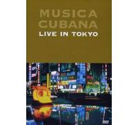 Musica Cubana - Live in Tokyo [Edizione: Regno Unito]