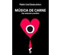MÚSICA DE CARNE: 2