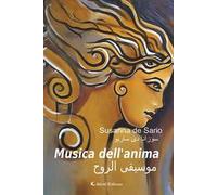 Musica dell'anima. Ediz. italiana e araba