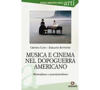 Musica e cinema nel dopoguerra americano. Minimalismo e postminimalismo