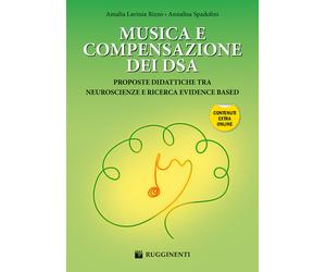 Musica e compensazione dei DSA. Proposte didattiche tra neuroscienze e ric...