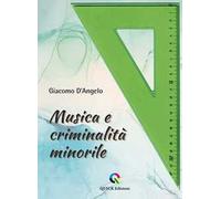 Musica e criminalità minorile