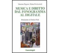 Musica e diritto dal fonogramma al digitale