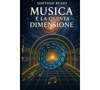 Musica e la Quinta Dimensione