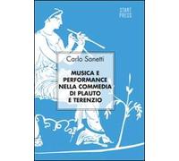 Musica e performance nella commedia di Plauto e Terenzio