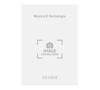 Musica e sociologia. Una breve storia