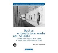 Musica e tradizione orale in Salento. Le registrazioni di Alan Lo