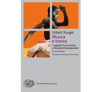 Musica e trance. I rapporti fra la musica e i fenomeni di possess
