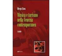 Musica e turismo nella Venezia contemporanea