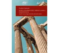 Musica ed ethos nell'Atene classica. Damone di Oa. Aspetti di psicologia musicale nel mondo antico