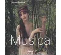 Musica. Ediz. illustrata
