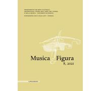 Musica & Figura (2021). Vol. 8 - [Il Poligrafo]