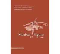 Musica & Figura. Ediz. italiana e inglese (2025). Vol. 12