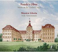 Johann Friedrich Fasch Fasch's Oboe: Music at the Zerbst Court (CD) Album