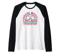 Musica House Chicago 1985 Dance Music Club dj Maglia con Maniche Raglan