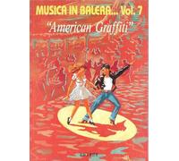 Musica In Balera Volume 7: American Graffiti