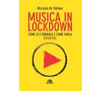 Musica in lockdown. Come si è fermata e come farla ripartire