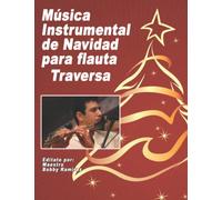 Música Instrumental de Navidad para flauta Traversa