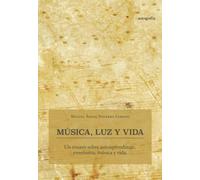 Música, luz y vida