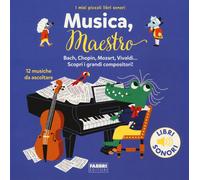 Musica, maestro I miei piccoli libri sonori. Ediz. a colori - Billet Marion