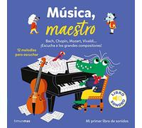 Música, maestro. Mi primer libro de sonidos