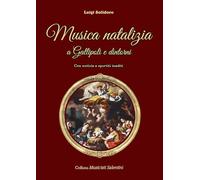 Musica natalizia a Gallipoli e dintorni - Luigi Solidoro