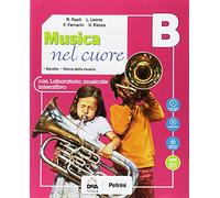 Musica nel cuore. Per la Scuola media. Con e-book. Con espansione online. Con Libro: BES. Con DVD-ROM (Vol. B)
