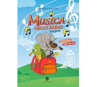 Musica nello zaino. Con contenuti didattici multimediali