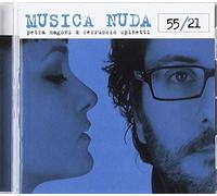 Musica Nuda( Magoni Petra, Spinetti Ferruccio) - 55/21
