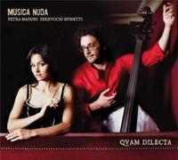 Musica Nuda( Magoni Petra, Spinetti Ferruccio) - Quam Dilecta (Jewel Edt.)