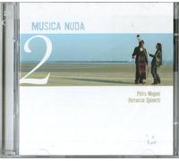 Musica Nuda - Petra Magoni & Ferruccio Spinetti - Musica Nuda 2 - 2 Cd