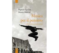 Musica per il pensiero. Filosofia del progressive italiano