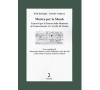 Musica per la Shoah. Concerti per il Giorno della Memoria al Conservatorio...