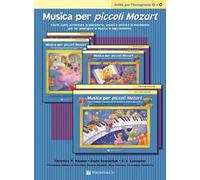 Musica per piccoli Mozart. Guida per l'insegnante 3 e 4. Giochi, canti, avventure, ascolti e attività di movimento per far emergere la musica in ogni bambino