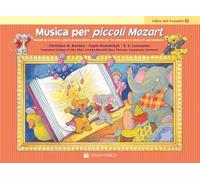 Musica per piccoli Mozart. Il libro dei compiti. Vol. 1