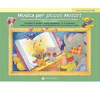Musica per piccoli Mozart. Il libro dei compiti. Vol. 2