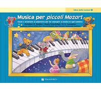 Musica per piccoli Mozart. Il libro delle lezioni (Vol. 3)