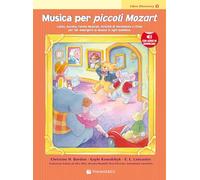 Musica per piccoli Mozart. Libro discovery (Vol. 1) - Con audio in download