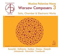 MUSICA POLONICA NOVA - WARSAW COMPOSERS VOL.3
