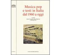 Musica pop e testi in italia dal 1960 a oggi