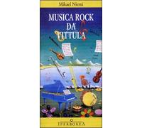 Musica Rock da Vittula - Niemi Mikael