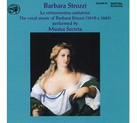 Musica Secreta - La Virtuosissima Cantatrice