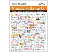 Musica sulla carta. Trent'anni di giornalismo intorno alla canzone