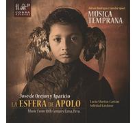 Musica Temprana - La Esfera De Apolo Music From 18th Century Lima Pe