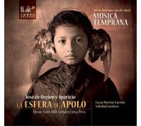 Musica Temprana - La Esfera De Apolo Music From 18th Century Lima Pe