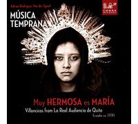 MUSICA TEMPRANA - MUY HERMOSA ES MARIA /..