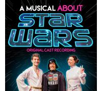 Musical About Star Wars Origina A Musical About Star Wars Original Cast Rec (CD)